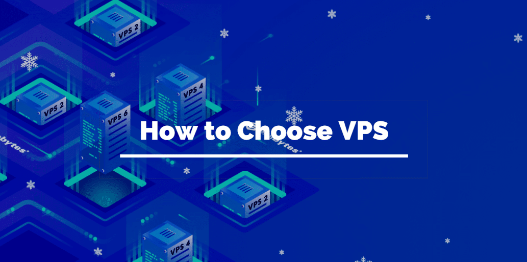 How to Choose VPS